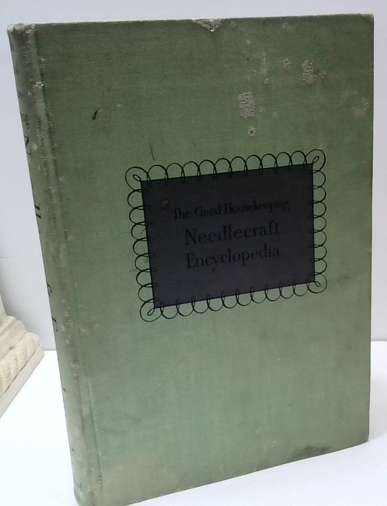 The Good Housekeeping Needlecraft Encyclopedia (1 of 12)