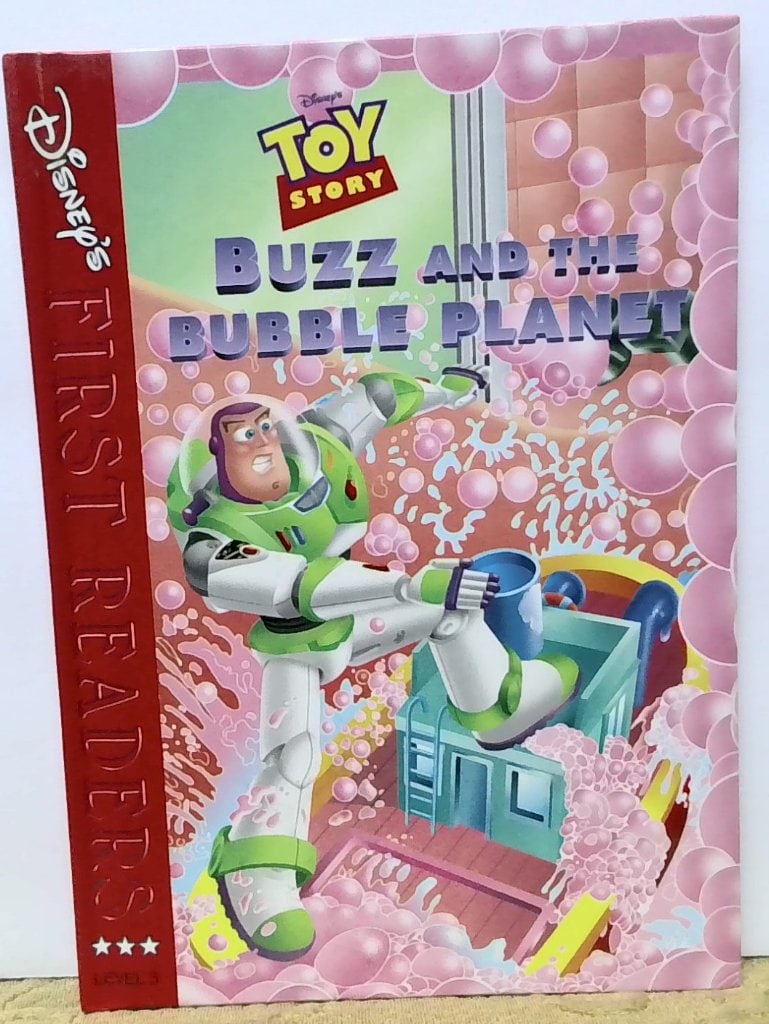 Disney Toy Story Buzz Book: Disney's Toy Story Buzz And The Bubble Planet, First Readers Level 3, Grolier Book Club Edition, Hardcover.