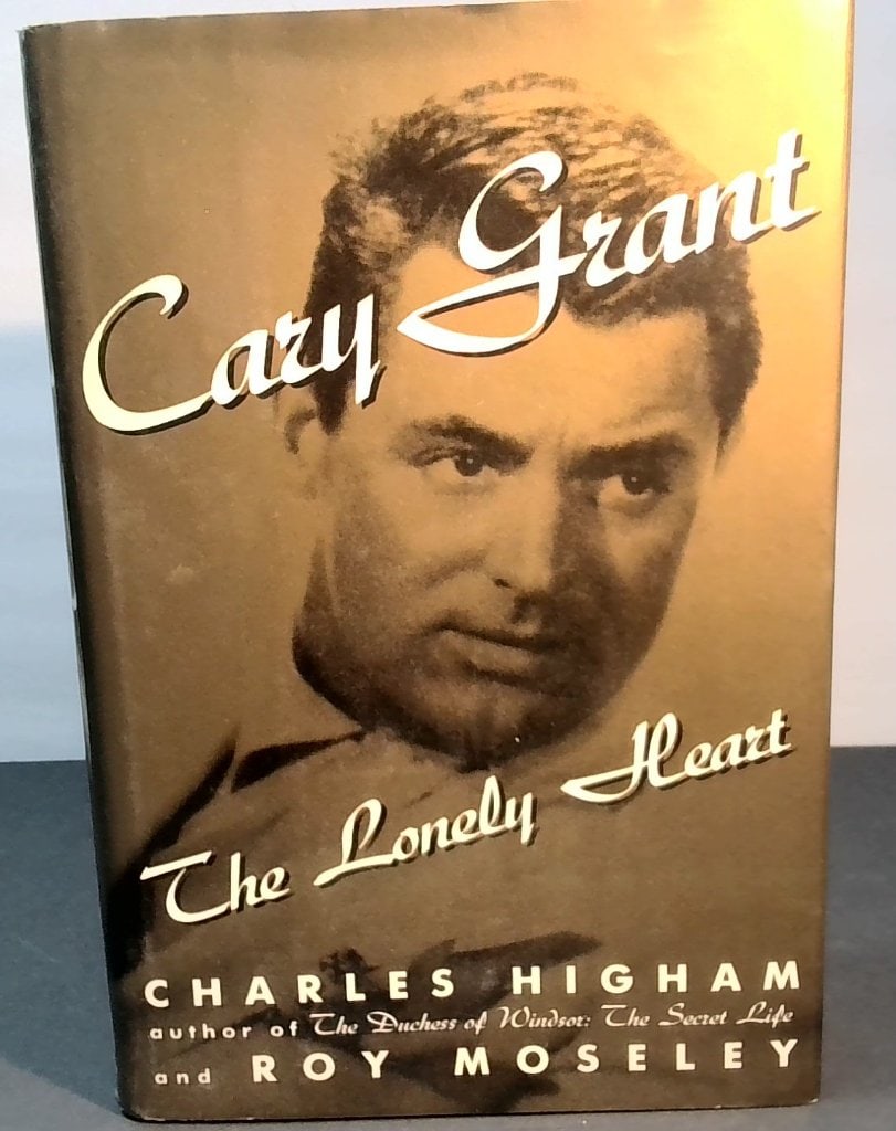 Cary Grant: The Lonely Heart First Edition (1 of 8)