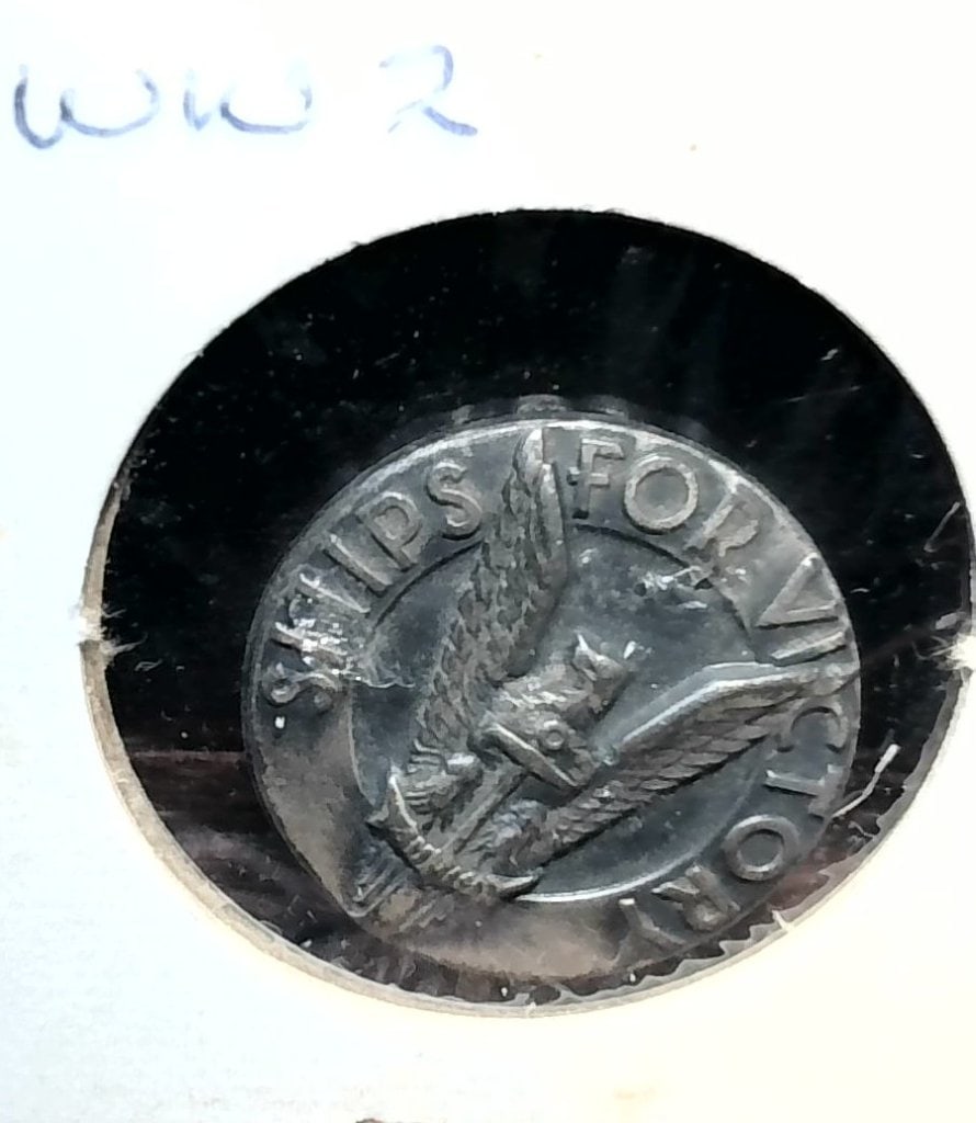 Vtg WWII Ships For Victory Token (1 of 2)