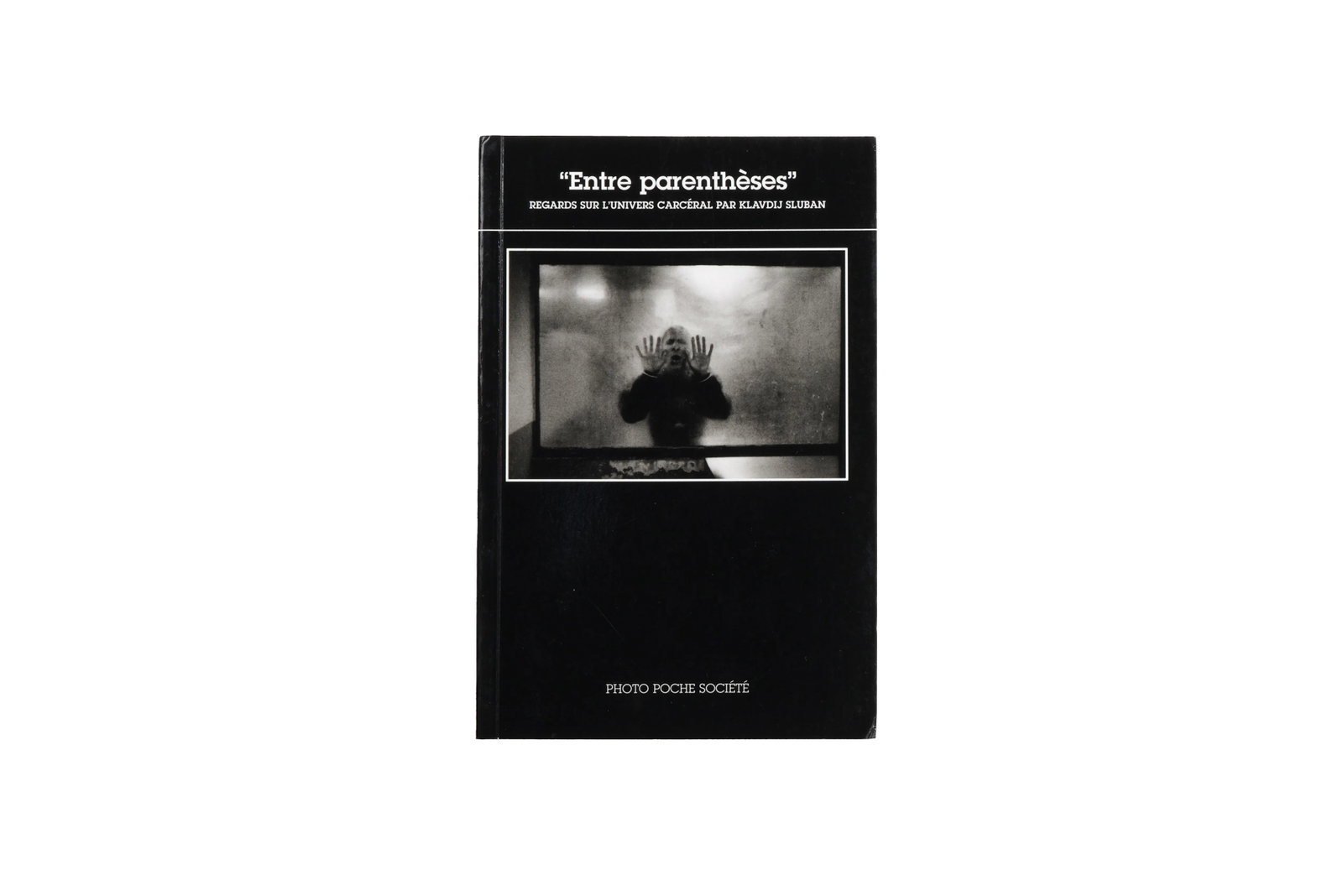 Photo Poche: Entre parentheses (In Parentheses), signed copy (1 of 4)