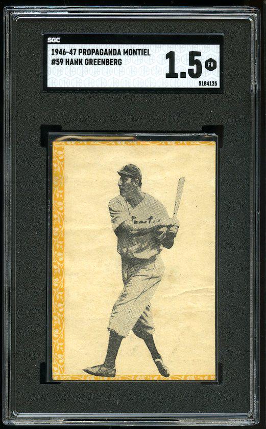 1946-47 Montiel Hank Greenberg Cuban Card SGC 1.5: Actually a high grade for this issue which is always in rough shape.
