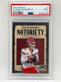 2024 PANINI MOSAIC PATRICK MAHOMES II NOTORIETY PSA MINT 9