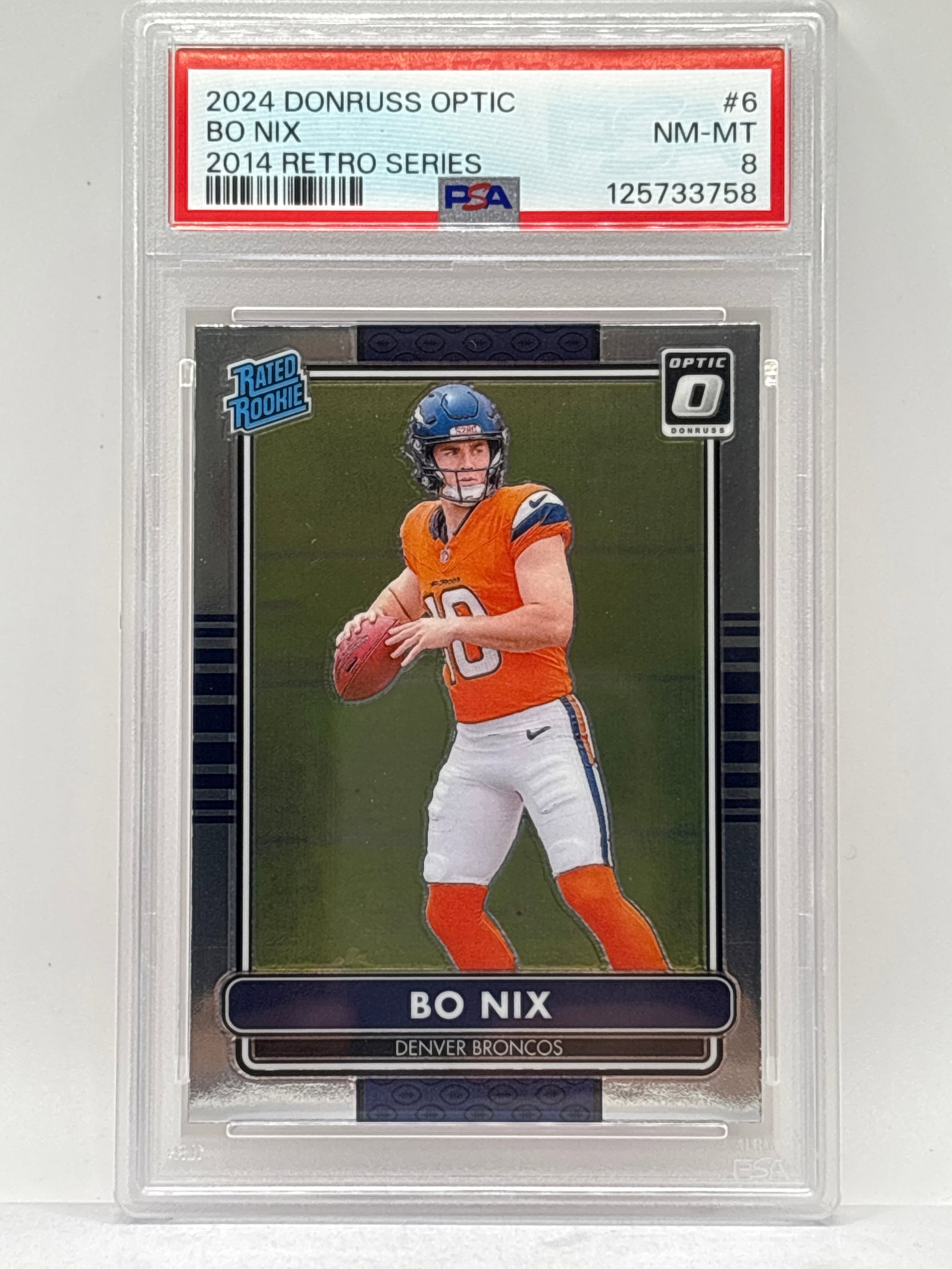 2024 PANINI DONRUSS OPTIC BO NIC RATED ROOKIE CARD GRADED PSA NM-MT 8: THE HOBBY BOX