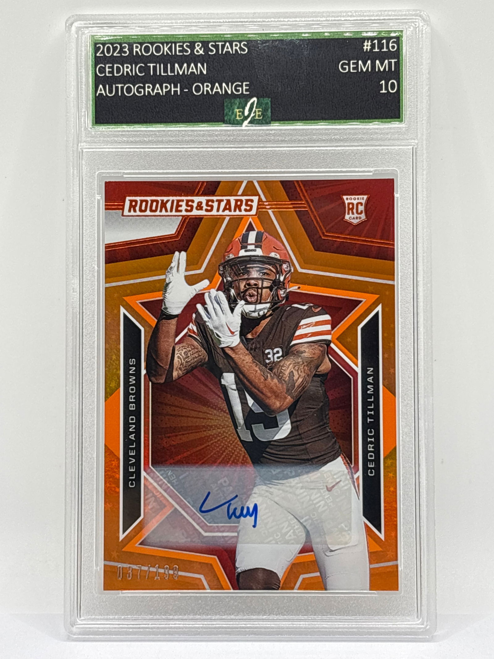 37/199!! 2023 PANINI ROOKIES & STARS CEDRIC TILLMAN ORANGE FOIL AUTOGRAPHED ROOKIE CARD GEM MINT 10 (1 of 3)