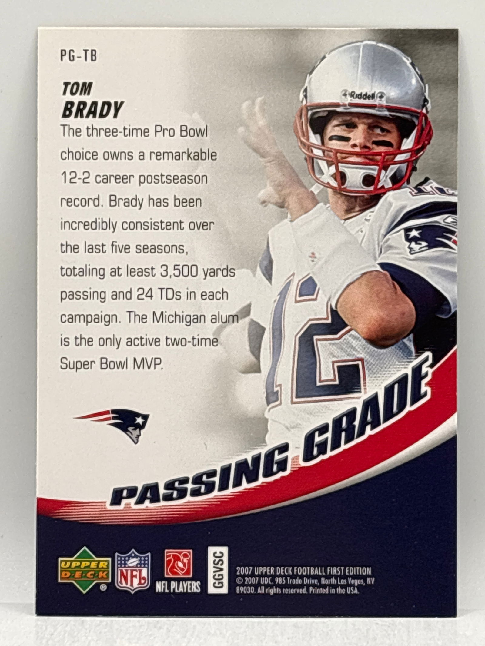 2007 UPPER DECK TOM BRADY PASSING GRADE INSERT - 2