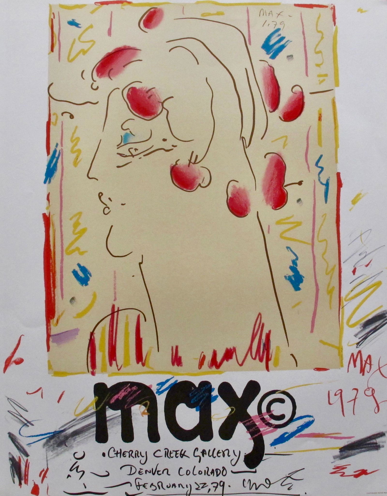 PETER MAX 1979 Cherry Creek Gallery Colorado Poster: This is a Peter Max vintage poster advertising for a 1979 Peter Max exhibition at Cherry Creek Gallery in Denver, Colorado.In the design of the poster, Max goes beyond the portrait composition to add