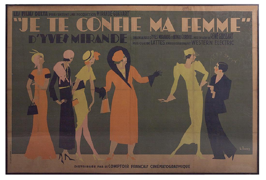 French Poster for Je te Confie ma Femme: French Poster for Je te Confie ma Femme second quarter 20th century, designed by Bernard Lancy (French, 1892-1964), printed by Delattre, Paris for the 1933 movie directed by Rene Guissart (French, 188