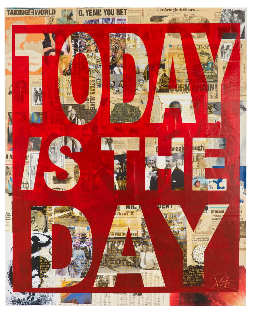 Peter Tunney (American, b. 1961): Peter Tunney (American, b. 1961) "Today is the Day" acrylic and collage on canvas signed lower left, and signed and titled en verso. Unframed. 60" x 48" Provenance: Doyle, New York, lot 140, May 10, 2
