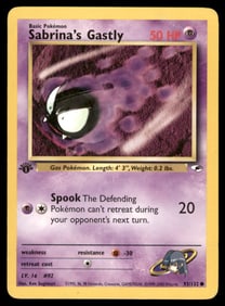 Sabrina's Gastly 1st Ed. Gym Challenge/Heroes Pokemon Card