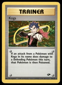 Koga (19) Gym Challenge #019/132 Holo Pokemon Card