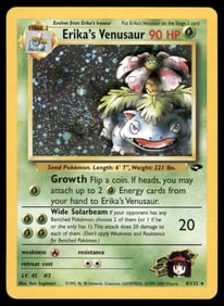 Erika's Venusaur Gym Challenge #004/132 Holo Pokemon Card