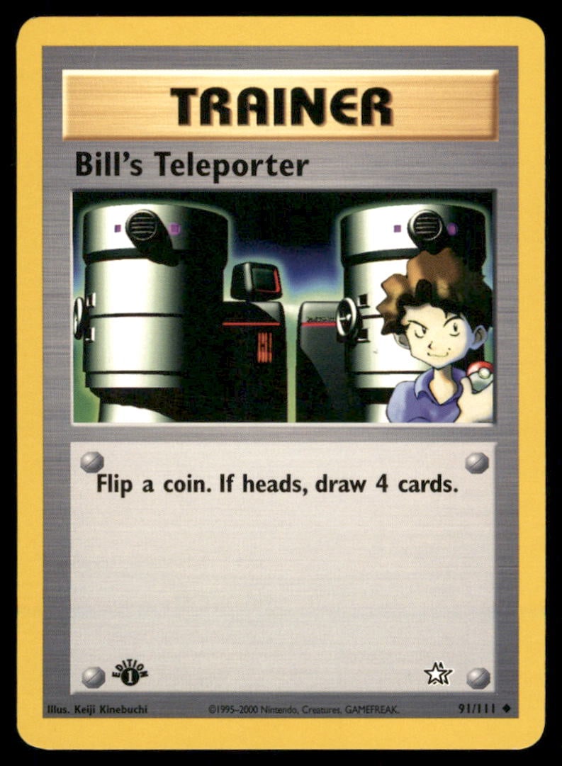 Bill's Teleporter 91/111 Neo Genesis Pokemon Card 1st Edition: We offer combined shipping on multiple items. Buyers may also arrange their own shipping. LiveShipping is a separate and independent option for shipping that is NOT a part of the auction house or thei