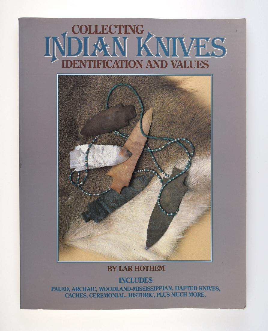 Hothem - Collecting Indian Knives #1: Early edition from lar Hothem. Great condition.