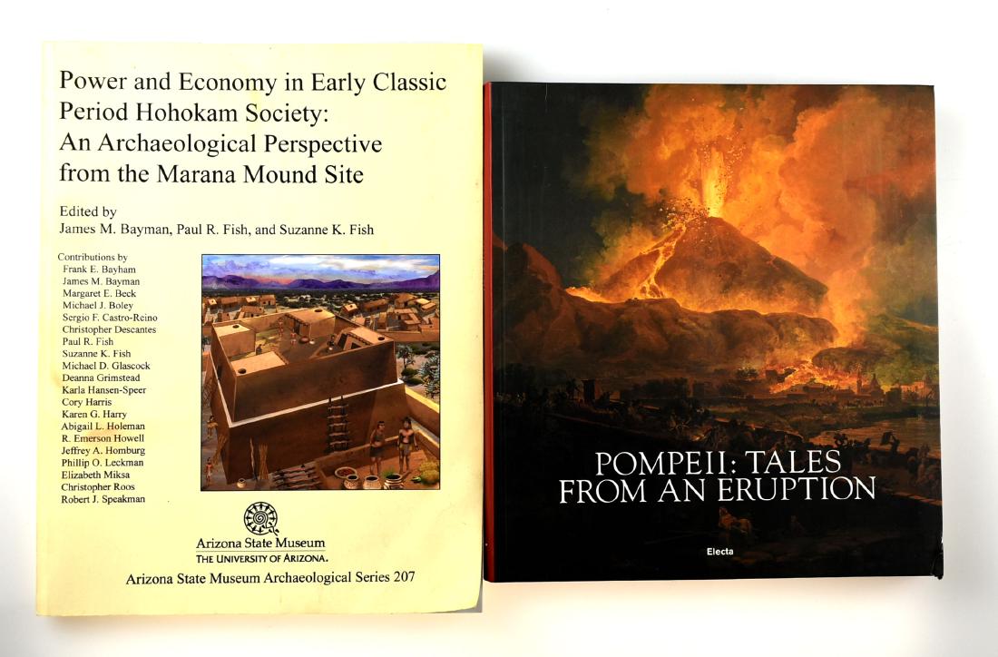 Hohokam and Pompeii Books: 2 books. Early Classic Hohokam Society : Marana Mound; and Pompeii: Tales from an Eruption