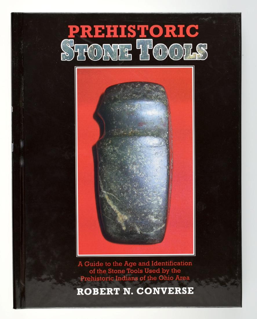 SIGNED Prehistoric Stone Tools - Converse: Hardback NEW edition. Signed by Robert Converse. 