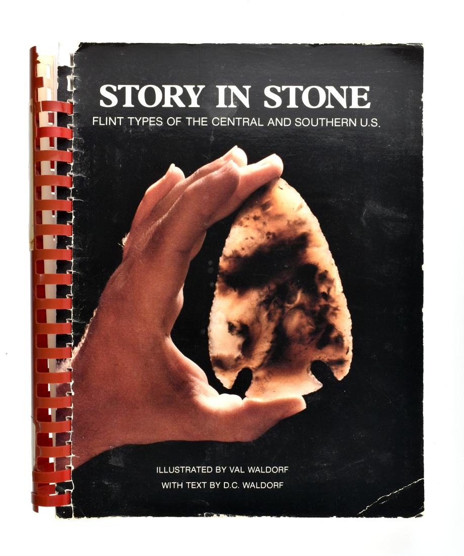 Story in Stone by DC Waldorf: Good condition copy of this informative book about flintknapping and Flint Types of the Central and Southern US.