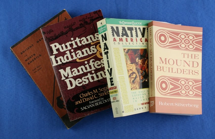 4 Nice Collector's Books: The Mound Builders, Native American Collectibles, Puritains Indians and Manifest Destiny, Ancient Man in North America.. A nice selection for the collector.