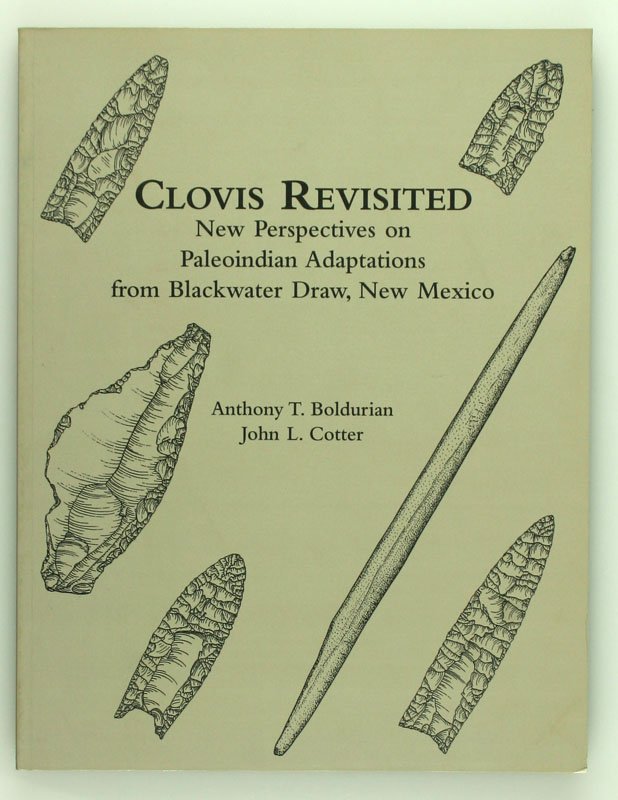 Clovis Revisited: Anthony Boldurian & John Cotter. Near perfect condition.
