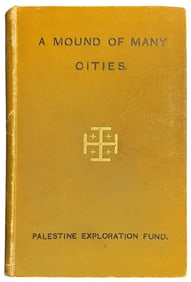 Antique First Edition of A Mound of Many Cities; or, Tell el Hesy Excavated by Frederick Jones Bliss