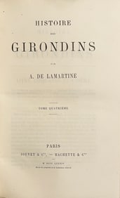Antique Book History of the Girondins by Alphonse de Lamartine, French Revolution