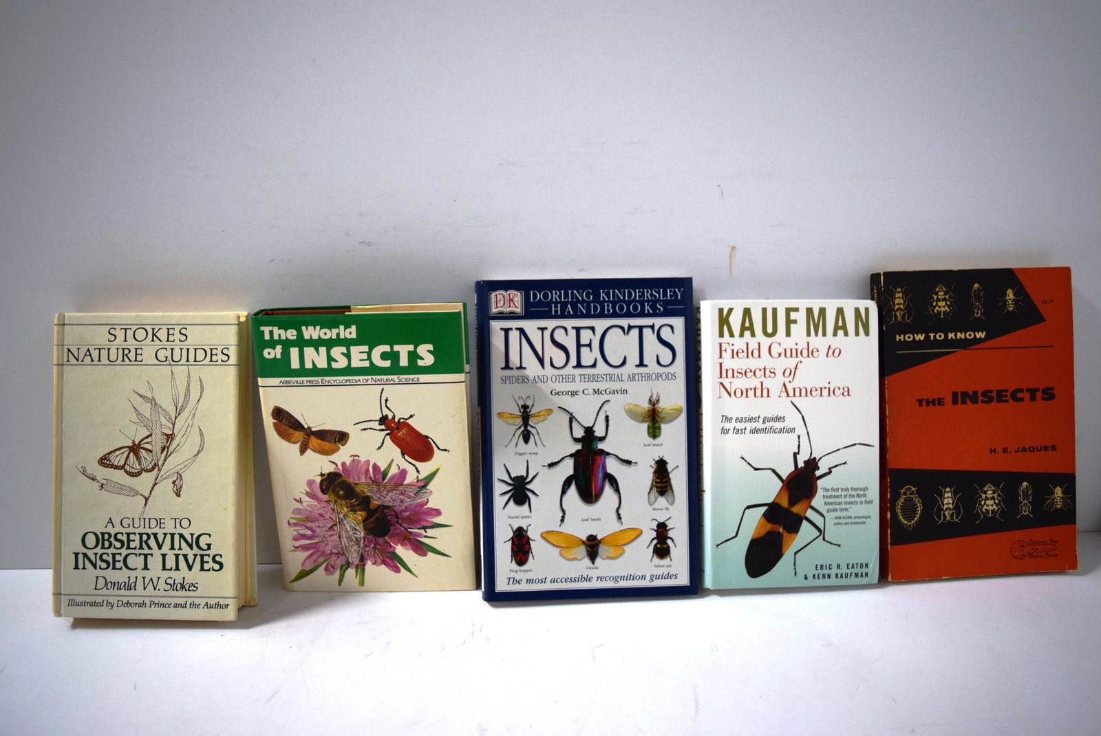 5 insect texts: How to Know the Insects by H.E. Jaques: 5 insect texts: How to Know the Insects by H.E. Jaques 1947, Stokes Nature Guides: A Guide to Observing Insect lives by Donald W. Stokes, Kaufan Field Guide to Insects of North America, The World of I