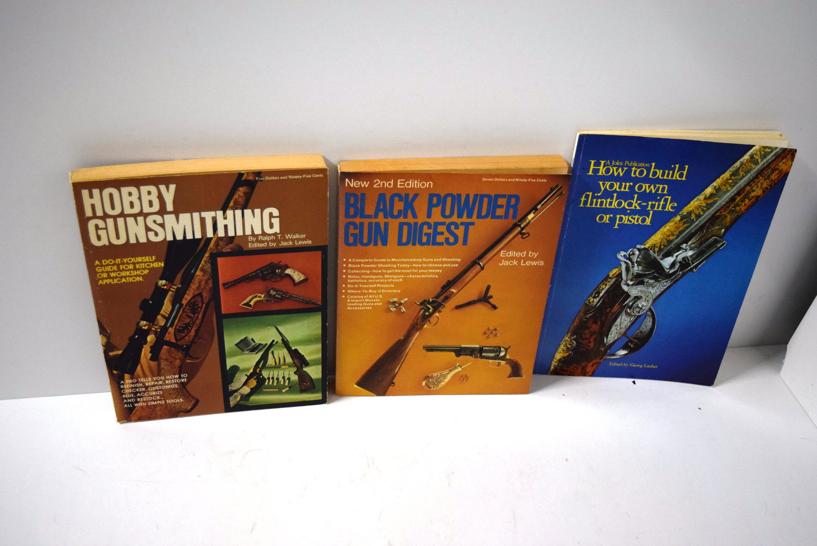 Black Powder Gun Digest 2nd Edition by Jack Lewis, How: Black Powder Gun Digest 2nd Edition by Jack Lewis, How to Build your own flintlock-rifle or pistol by Georg Lauber, & Hobby Gunsmithing by Ralph T. Walker