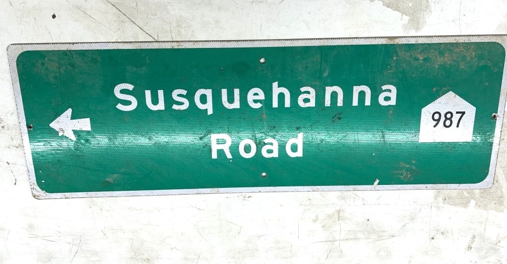 SUSQUEHANNA ROAD SS: ROAD SIGN