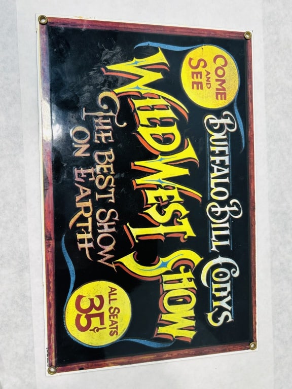 Ande Rooney Inc. Buffalo Bill Cody's Wild West Show Repo Metal Sign (1 of 3)