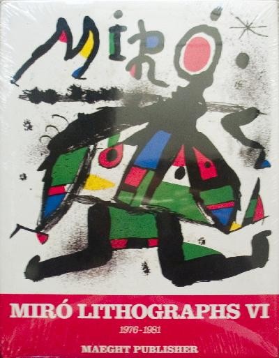 1992 Miro Lithographs VI (1976-1981) Book: Reference #: ULXX7049-R Artist Name: Miro, Joan Title: Lithographs VI (1976-1981) Medium: Book Edition Size: limited Year: 1992 Paper Size: 13 x 10 inches Image Size: 10.5 x 10 inches Condition: A: Mi