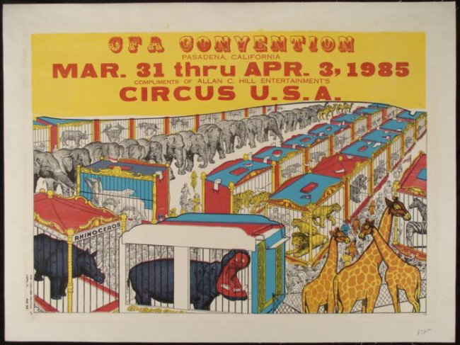 CFA Convention 1985 Old Circus Poster: This poster was made for the 1985 Circus Fans of America annual Convention which took place in Pasadena California. The image is from a vintage circus poster produced by The Enquirer Printing Co, and 
