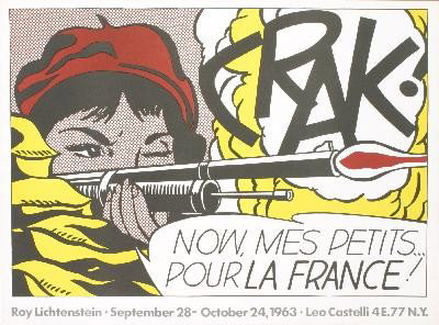 1963 Lichtenstein Crak! Poster: Reference #: ULEF382 Artist Name: Lichtenstein, Roy Title: Crak! Medium: Offset Lithograph Edition Size: unknown Year: 1963 Paper Size: 21 x 28.5 inches Image Size: 18.5 x 27 inches Condition: A-: Nea