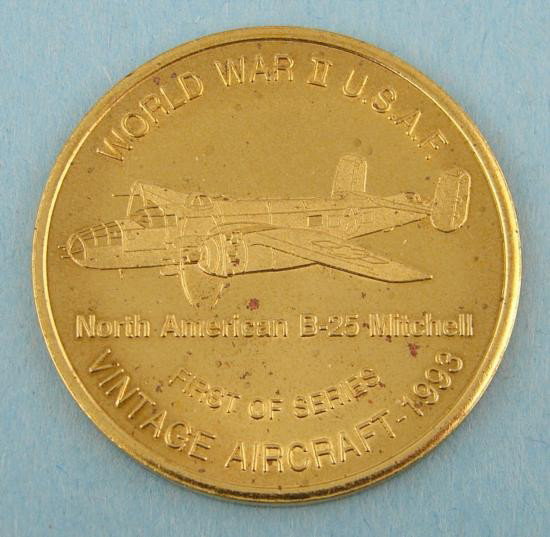 1993 Aviation Expo Medal WWII USAF B-25 Mitchell Plane: This medal is from the 1993 Aviation Exposition, which took place at Ankeny, IA. Featured on the reverse of this medal is an image of a North American B-25 Mitchell. The obverse shows the festival log
