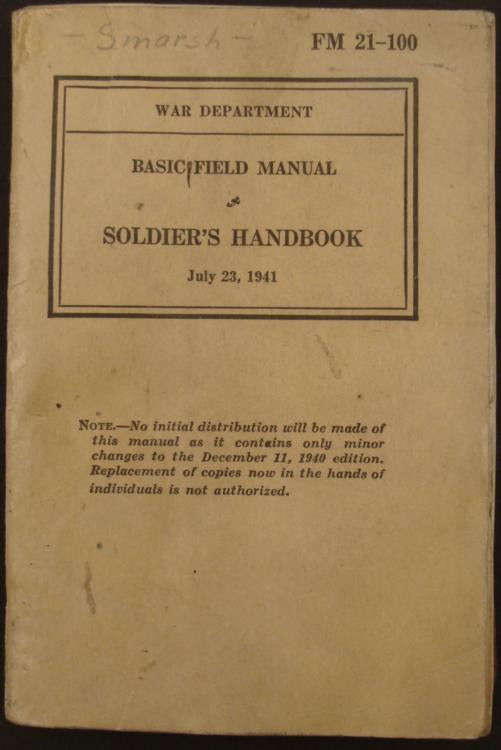ORIGINAL 1941-WWII FIELD MANIAL AND SOLDIERS HANDBOOK: HERE IS AN ORIGINAL 1941, WWII FIELD MANIAL & SOLDIERS HANDBOOK. IT HAS 250 PGS; FM 21-100, EARLY EDITION. * THE BOOK HAS MANY PHOTOS, DRAWINGS, AND UNIFORM SHOTS. IT IS IN GOOD U