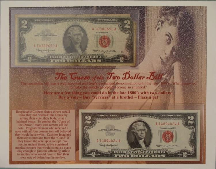 Curse of the $2 Bill Set on Sheet 2 1963 Notes 1 Gem CU: This set includes two 1963 $2 bills in plastic sleeves mounted on a sheet describing The Curse of the Two Dollar Bill. One bill is Crisp Uncirculated. The other is circulated with a torn upper right c