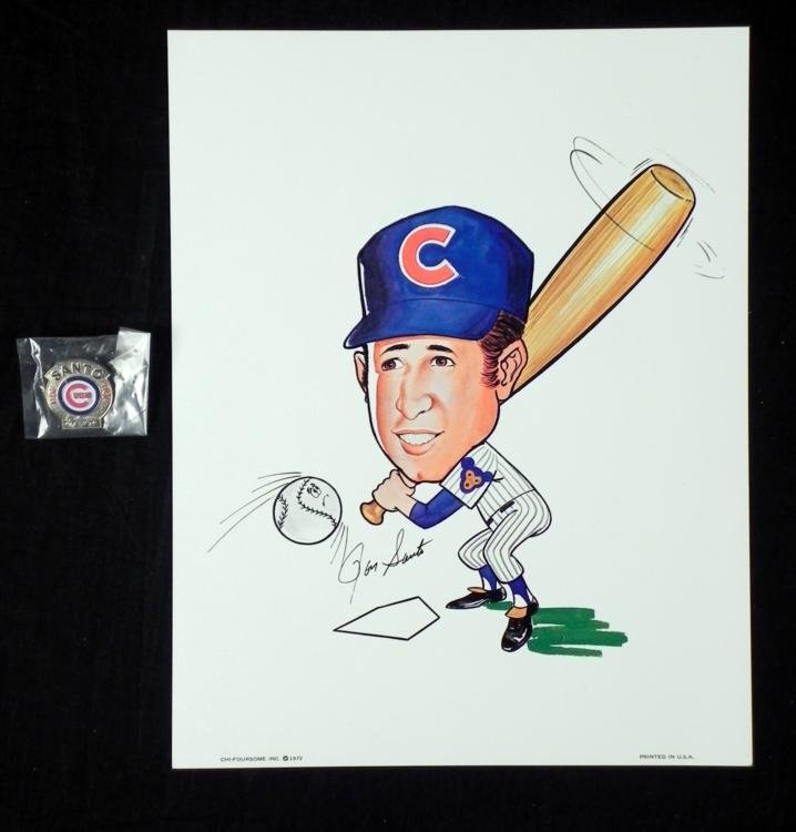 Ron Santo Hall of Fame Signed Caricature and Pin Cubs: Ronald Edward Santo was an American professional baseball player of Italian heritage, a long-time radio sports commentator, and a member of the Baseball Hall of Fame. He played in Major League Basebal