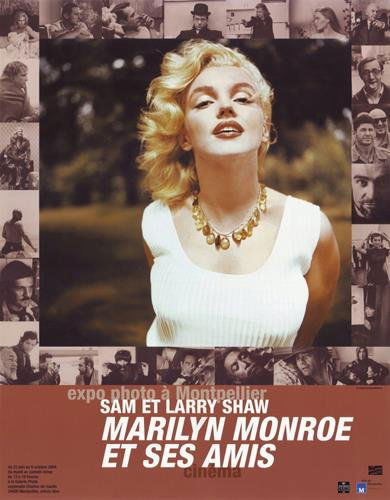Sam Shaw Marilyn Monroe and Her Friends 2004 Poster: Artist: Sam Shaw * Title: Marilyn Monroe and Her FriendsMedium: Exhibition PosterSize: 25 5/8 x 19 3/4"Date: 2004Condition: ExcellentNotes: Limited stock available * Biography * * In the early 1950s,