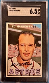 1967 Topps Ed Mathews #166 - SGC 6.5 EX+