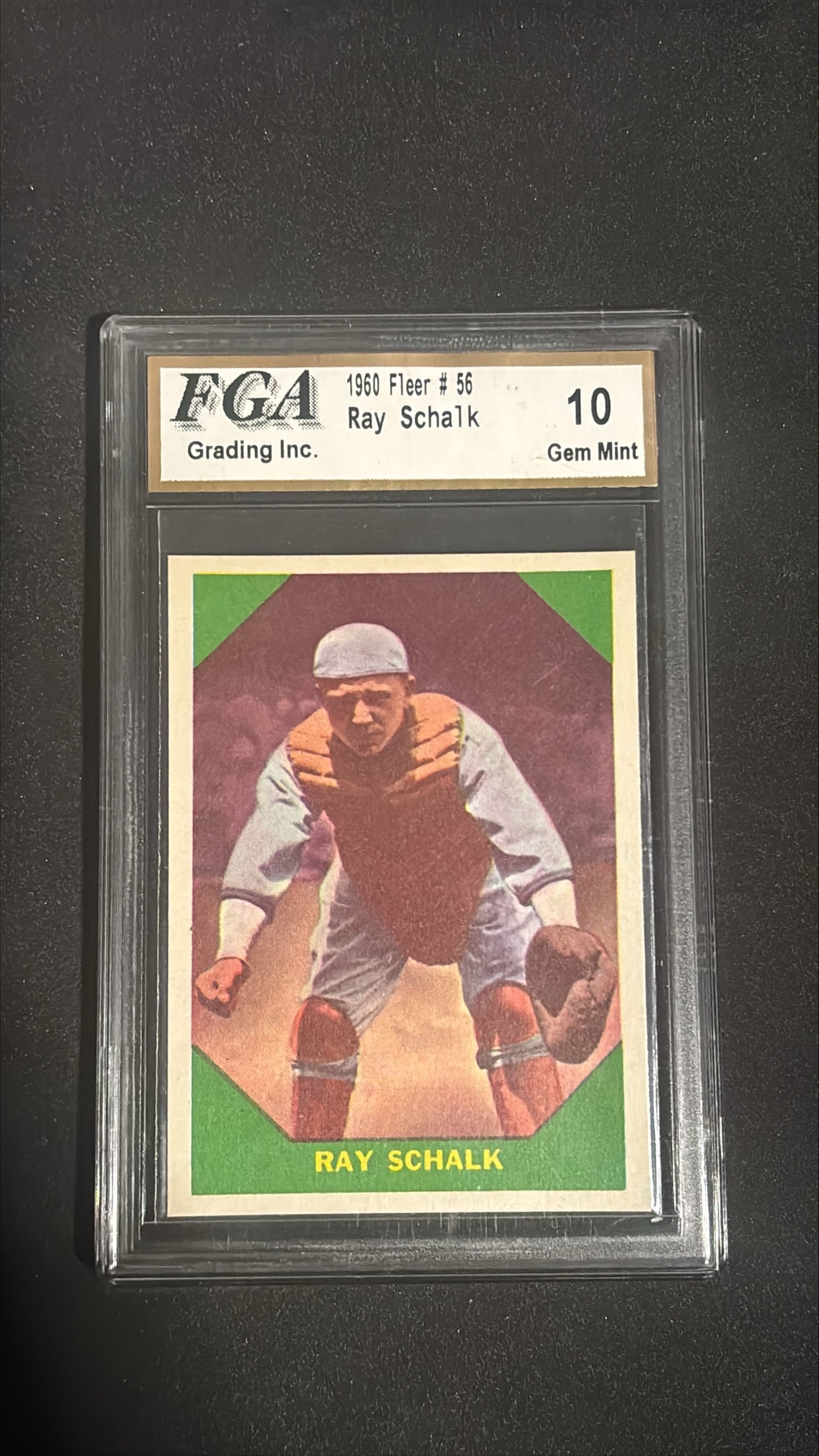 1960 Fleer #56 Ray Schalk Baseball Greats FGA 10 Gem Mint: 1960 Fleer #56 Ray Schalk card graded FGA 10 (Gem Mint). Hall of Famer. Chicago White Sox catcher. Classic 1960 Fleer Baseball Greats set. Perfect gem mint grade.