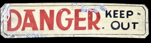Vintage Hand-Painted 'Danger Keep Out' Metal Sign