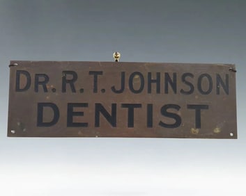 Antique Embossed Metal "Dr. R.T. Johnson, Dentist" Office Sign - by C.M. Hanson, Boston