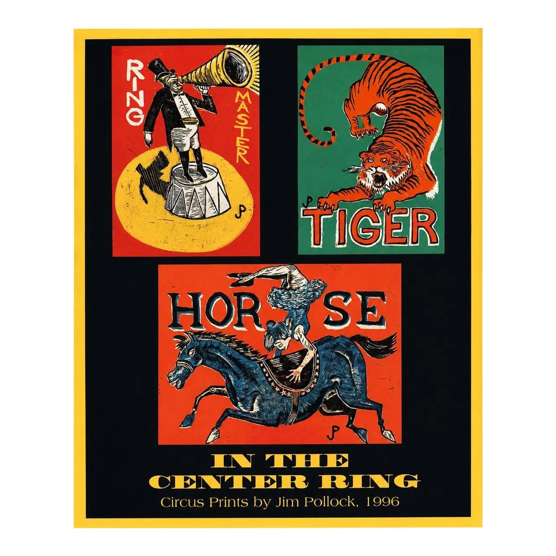 Jim Pollock - In the Center Ring: Circus Prints, 1996, Offset Lithograph Exhibition Poster on Paper (1 of 6)