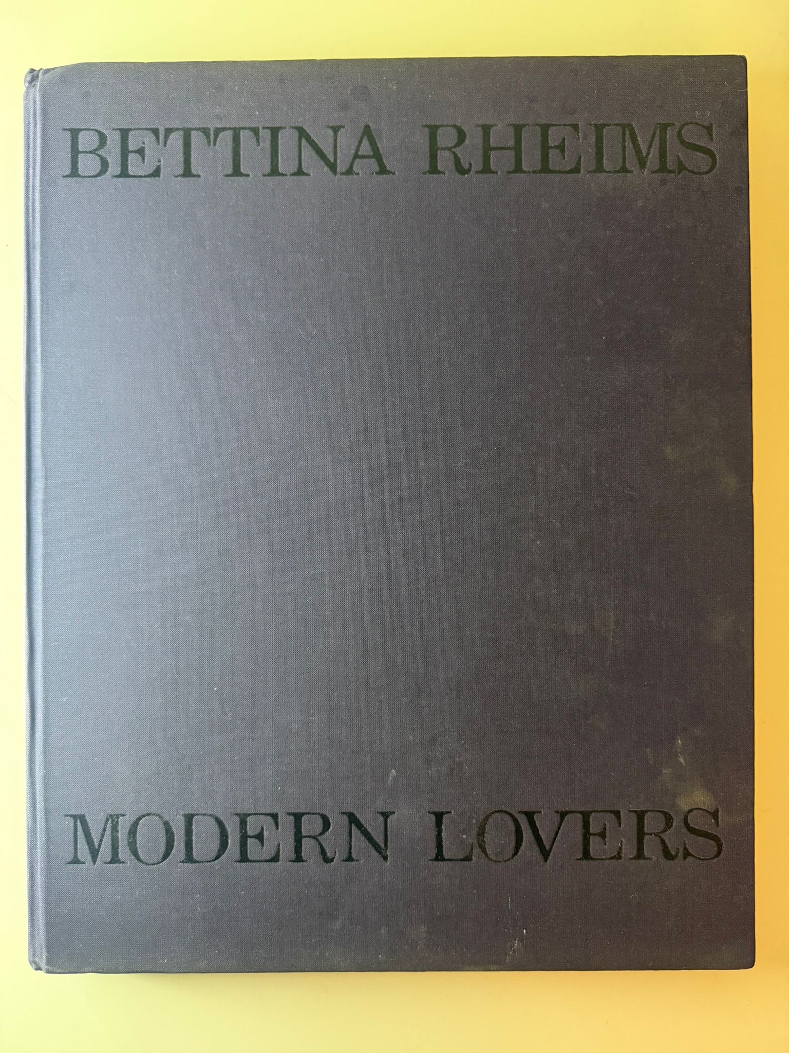 Bettina Rheims – Modern Lovers – Signed First Edition, 1990 (Inscribed, Paris 1997), Big: Bettina RheimsModern LoversParis: Editions [publisher], 199035x29 cmFirst edition. Hardcover volume.Hand-signed and inscribed by Bettina Rheims on the front endpaper:"Septembre 1997, Paris – Bettina