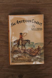 Will James, 3 First Editions: 1) The American Cowboy, 2) Horses I Have Known, 3) The Three: Will James, 3 First Editions and First Printings, published by Charles Scribner's Sons. 1) The American Cowboy, 1942 1st Edition, Full color dust jacket, good condition, slight spine damage inside
