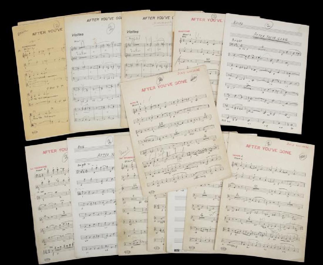 JUDY GARLAND "AFTER YOU'VE GONE" MUSICAL ARRANGEMENTS: Musical arrangement for "After You've Gone" including sheet music for the conductor and 12 other members of the orchestra; many sheets are stamped "Judy Garland." Accompanied by conductor musical arra