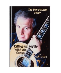 Don McLean | Signed "Killing Us Softly with His Songs" Book