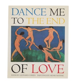 Leonard Cohen | Dance Me To The End Of Love Inscribed To Anjani Thomas