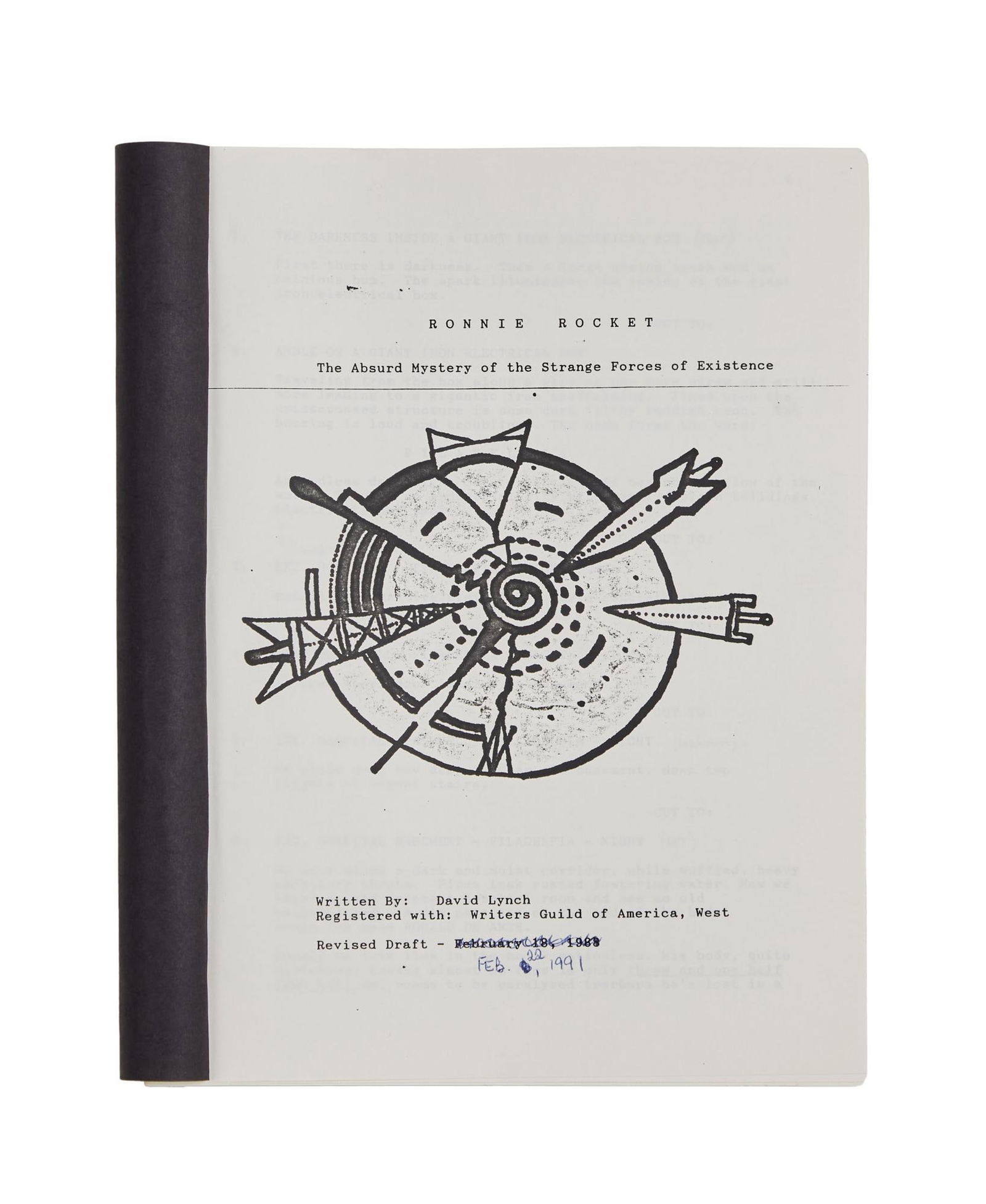 David Lynch | "Ronnie Rocket" Unfinished Film Screenplays, One Annotated: A group of 11 scripts from David Lynch's unfinished film project, Ronnie Rocket: The Absurd Mystery of the Strange Forces of Existence, one annotated. Two of the scripts are undated, whi