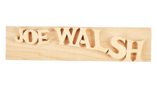 Joe Walsh | Personalized Wooden Artwork