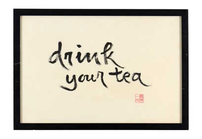 Harry Dean Stanton | Thich Nhat Hanh Original "Drink Your Tea" Calligraphy
